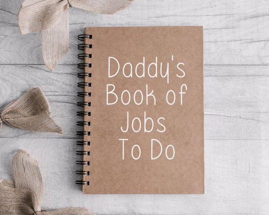 A5 Funny Notebook | Daddy's To Do List | Dad Notebook  | Granddads Notebook | Funny Gift Idea | Gift for Him | Fathers Day Present