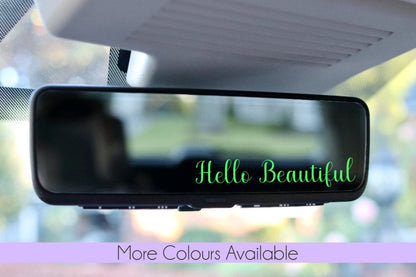 Hello Beautiful Rearview Mirror Car Decal/Sticker | Car Sticker | Side View Mirror | Mirror Decal | Laptop Decal | Campervan Sticker | Vinyl