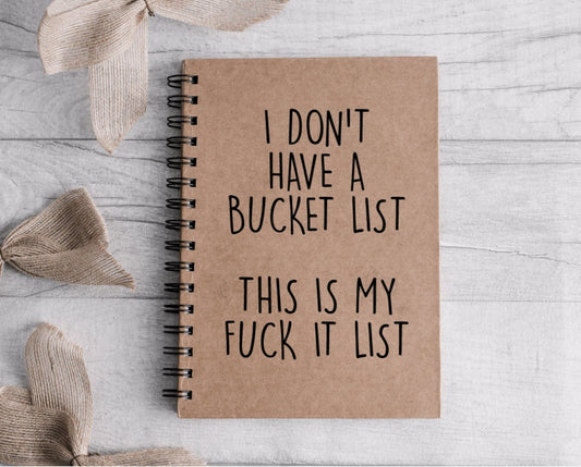 A5 Funny Notebook | F*ck It List | Adult Notebook  | Rude Sweary Notebook | Funny Gift Idea | adult stationary | Gift for her